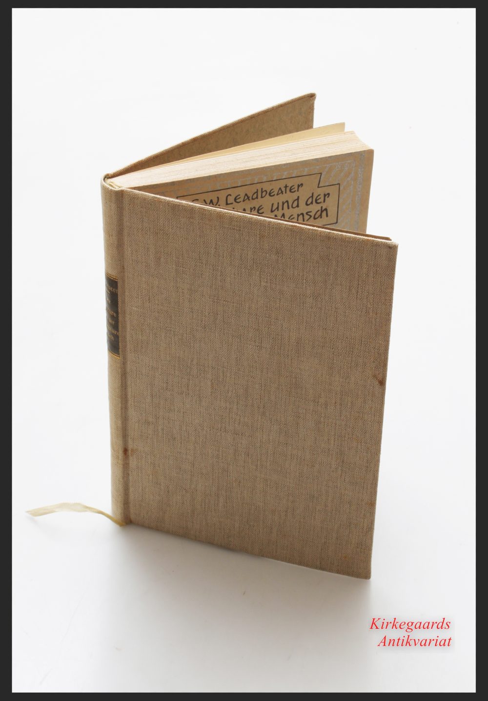 C. W. Leadbeater —  Der sichtbare und der unsichtbare Mensch, 1908. FIRST GERMAN EDITION of "Man Visible and Invisible - Image 2