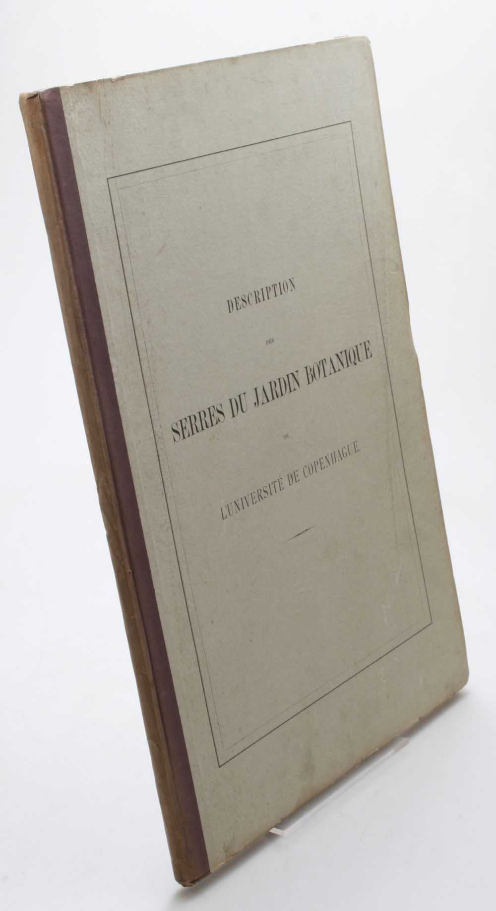 J. C. Jacobsen & Tyge Rothe — Description des serres du jardin botanique de l'Université de Copenhague 1879