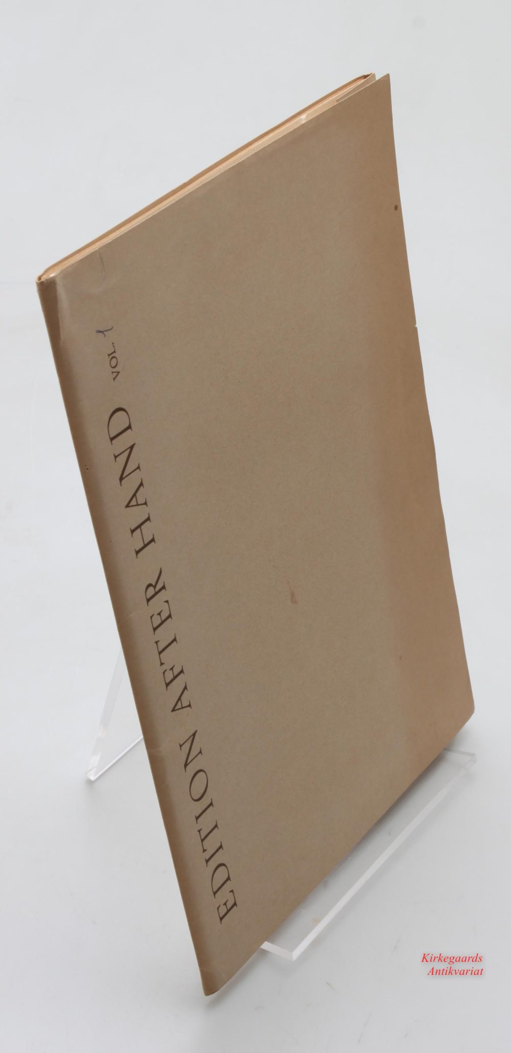 Peter Laugesen — Edition After Hand, Vol. 1. ("ORDENE BRUGT PÅ DET UMULIGE")